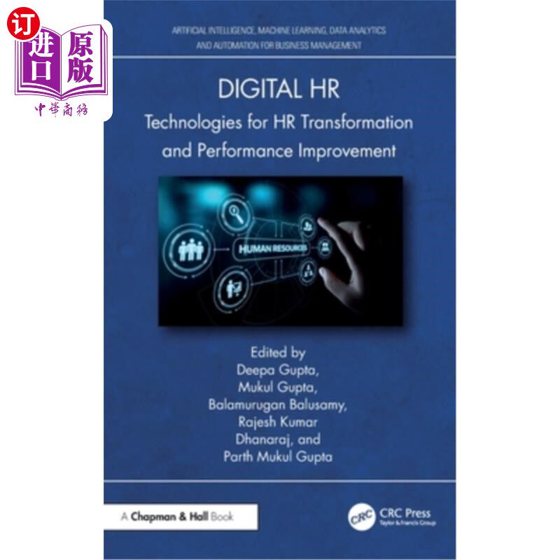 海外直订Digital HR: Technologies for HR Transformation and Performance Improvement 数字人力资源:人力资源转型和绩效