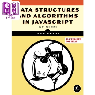 Structures Algorithms and 中商原版 数据结构和算法 Federico Kereki JavaScript中 英文原版 JavaScript Data