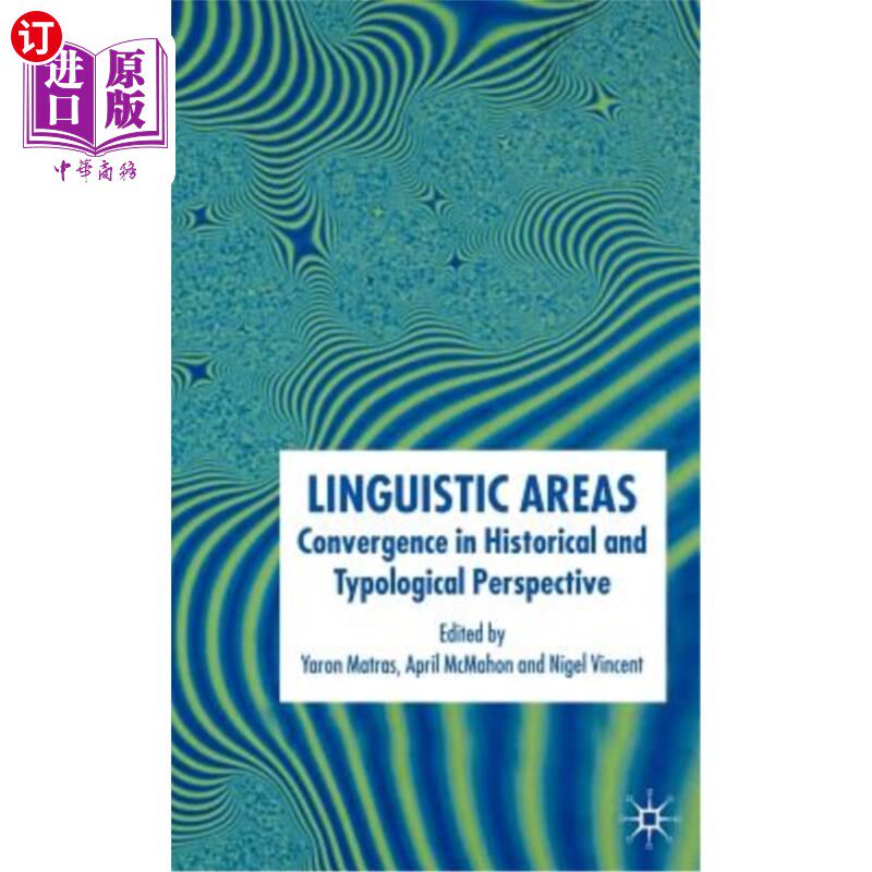 海外直订Linguistic Areas: Convergence in Historical and Typological Perspective 语言领域:从历史和类型学的角度看趋同