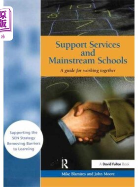 海外直订Support Services and Mainstream Schools 支持服务和主流学校