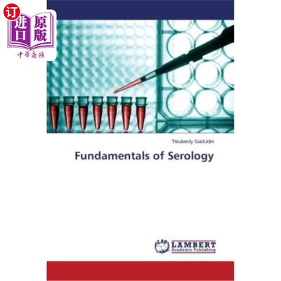 海外直订医药图书Fundamentals of Serology 血清学基础