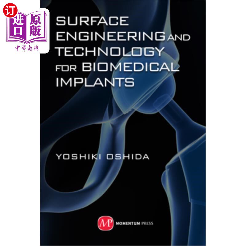 海外直订Surface Engineering and Technology for Biomedical Implants 生物医学植入物表面工程与技术“，
