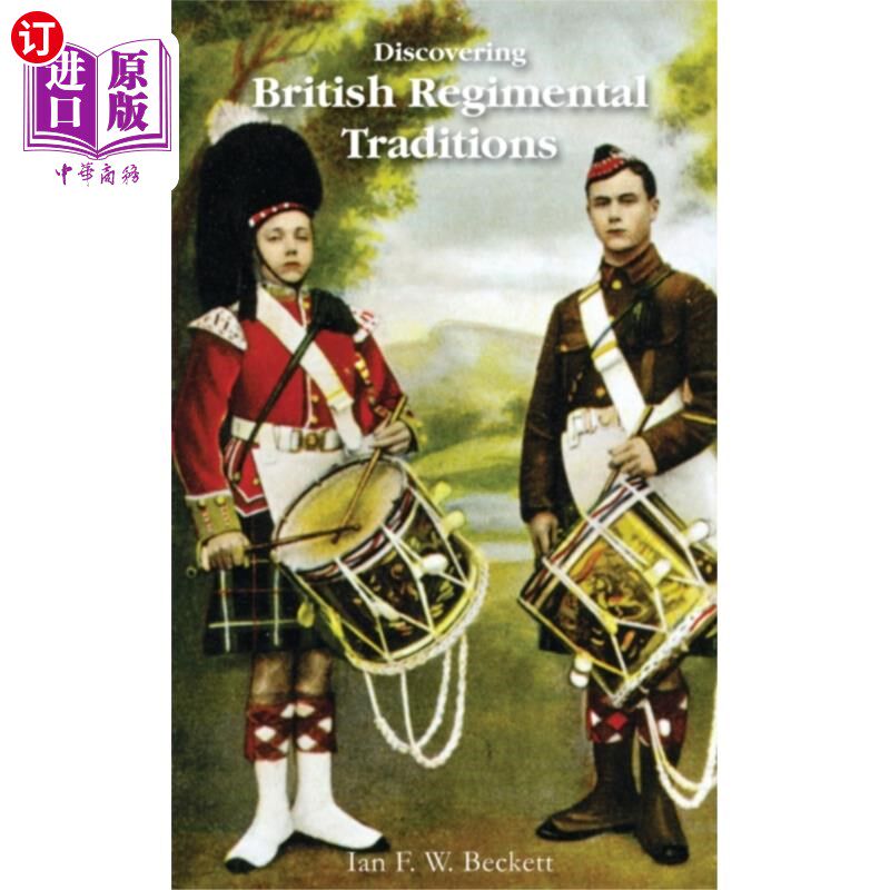 海外直订British Regimental Traditions 英国军团传统