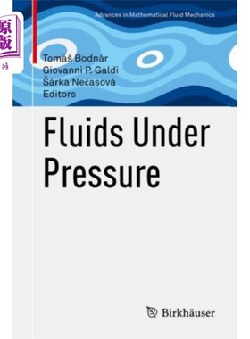 海外直订Fluids Under Pressure 压力下流体