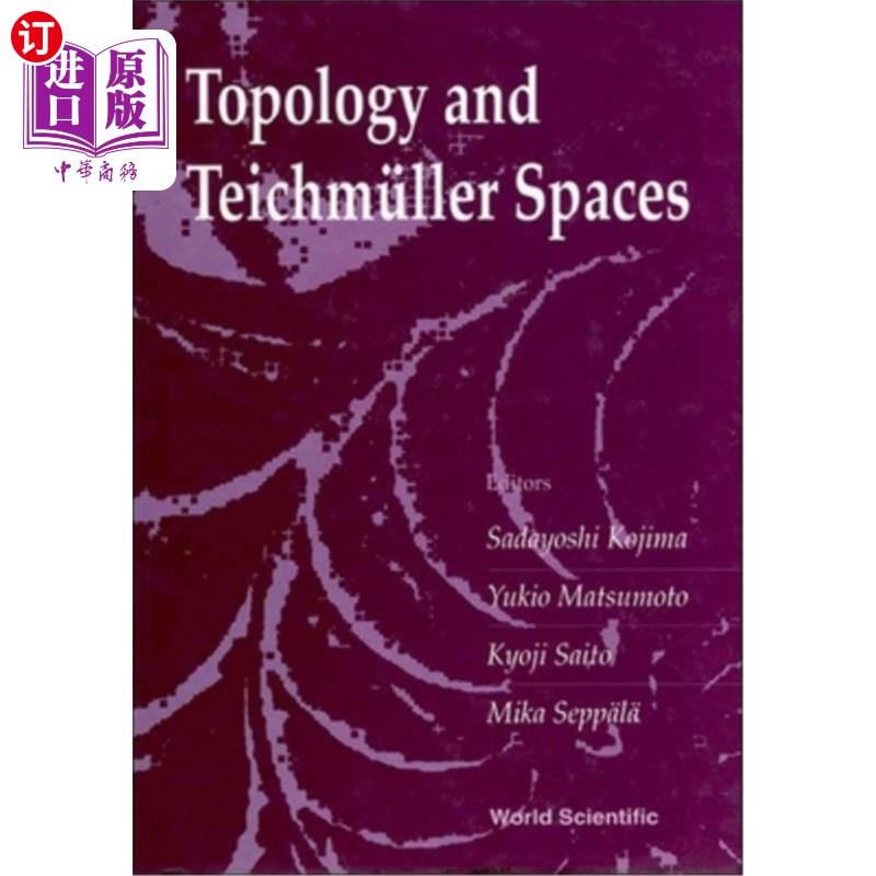 海外直订Topology & Teichmuller Spaces 拓扑与Teichmuller空间-第37届谷口研讨会论文集