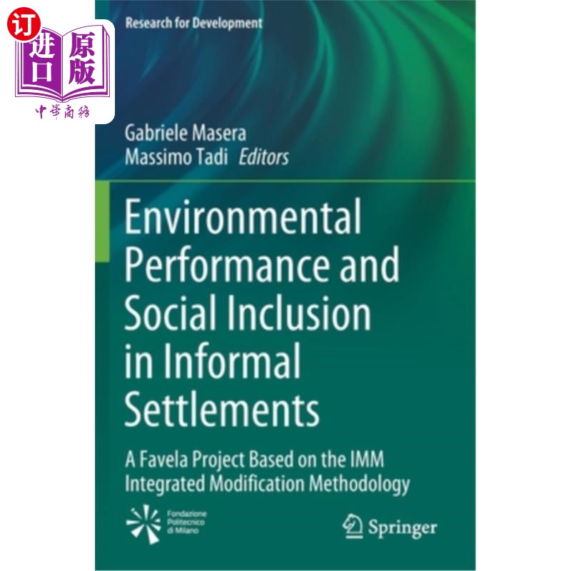 海外直订Environmental Performance and Social Inclusion in Informal Settlements: A Favela 非正式住区环境绩效与社会包