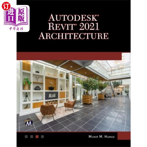海外直订AUTODESK (R) REVIT (R) 2021 ARCHITECTURE Autodesk revit (r) 2021架构
