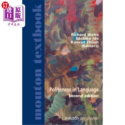 海外直订Politeness in Language 语言中的礼貌
