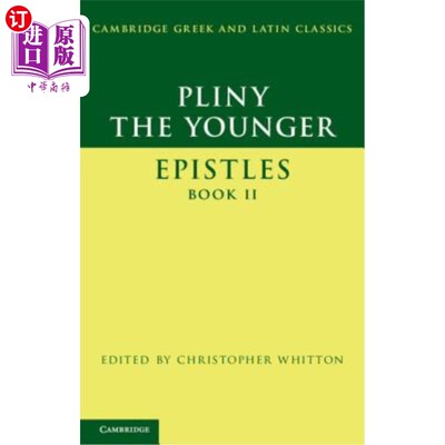 海外直订Pliny the Younger: 'Epistles' Book II 小普林尼：《书信》第二册