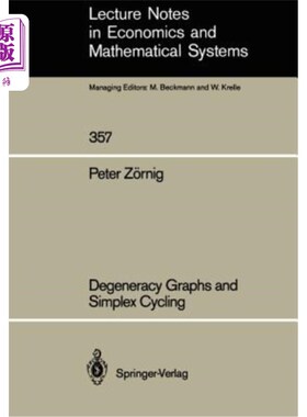海外直订Degeneracy Graphs and Simplex Cycling 简并图与单形循环