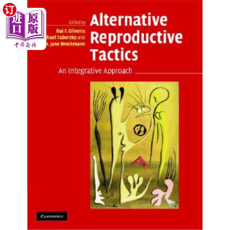 海外直订Alternative Reproductive Tactics: An Integrative Approach 替代生殖策略：一种综合方法