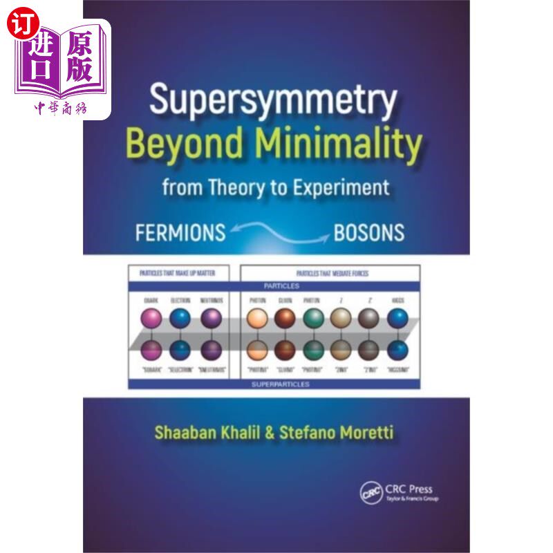 海外直订Supersymmetry Beyond Minimality: From Theory to ... 超越极小的超对称性