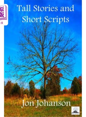 海外直订Tall Stories and Short Scripts 短篇小说