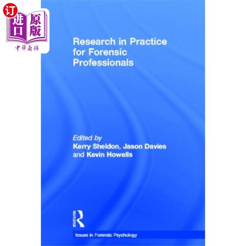 海外直订Research in Practice for Forensic Professionals 司法专业人员的实践研究