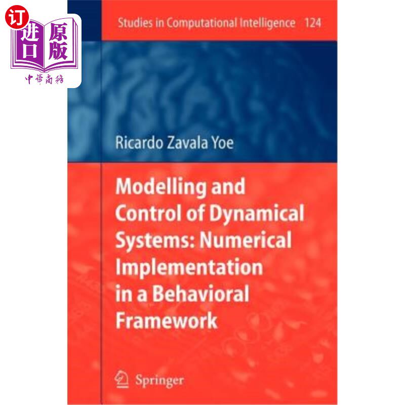 海外直订Modelling and Control of Dynamical Systems: Numerical Implementation in a Behavi 动力系统的建模与控制：行为