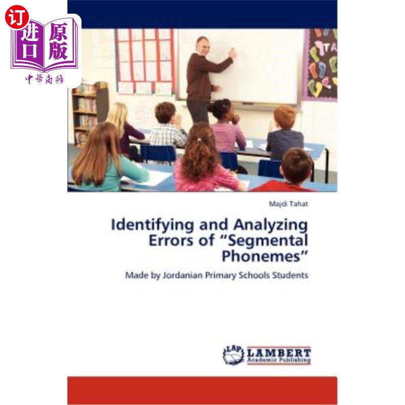 海外直订Identifying and Analyzing Errors of Segmental Phonemes 音段音素错误的识别与分析