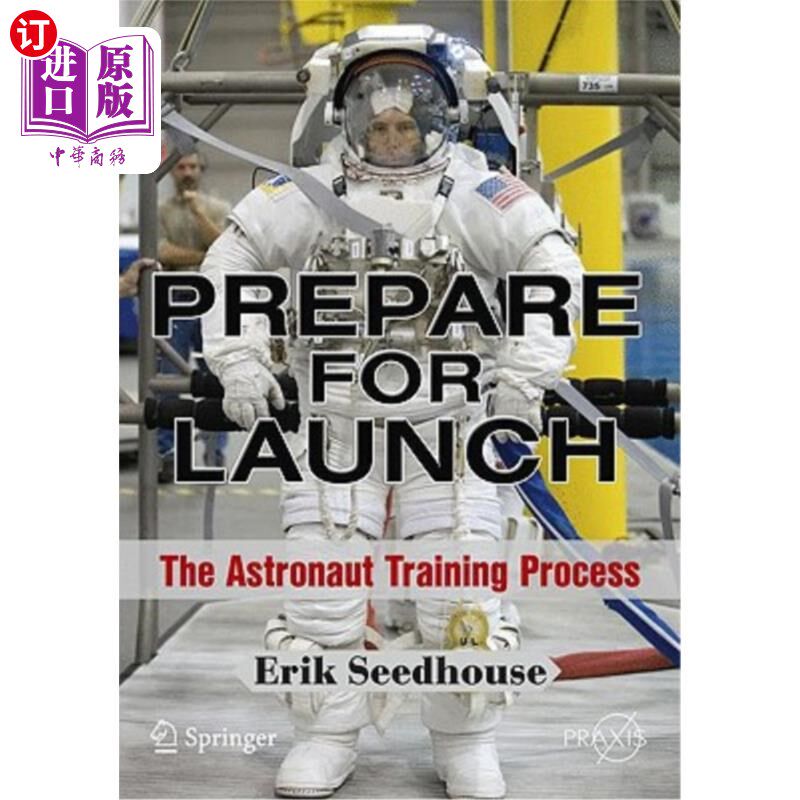 海外直订Prepare for Launch: The Astronaut Training Process 准备发射：宇航员训练过程