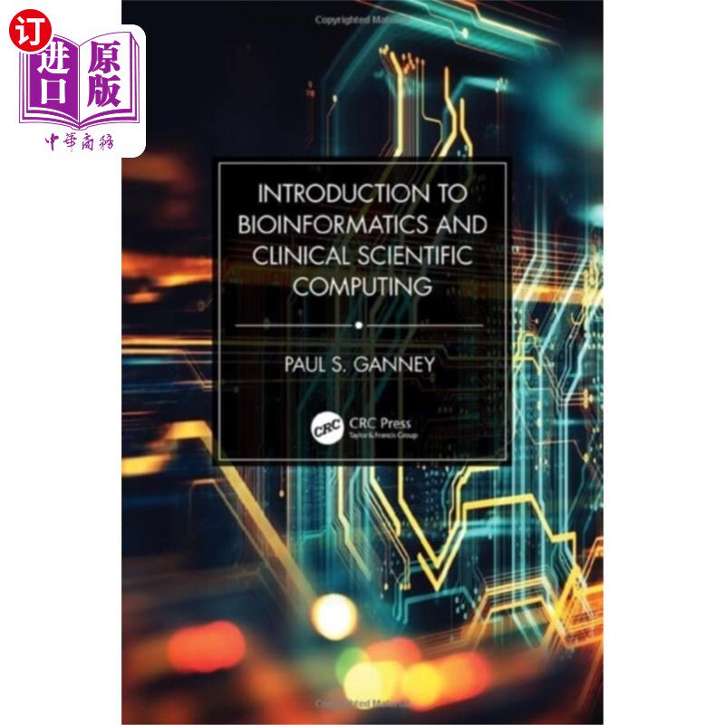海外直订医药图书Introduction to Bioinformatics and Clinical Scie... 生物信息学与临床科学计算导论