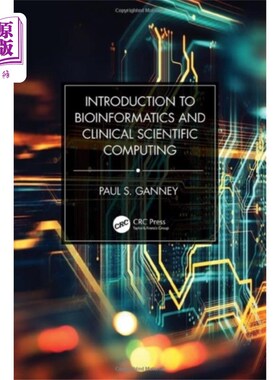 海外直订医药图书Introduction to Bioinformatics and Clinical Scie... 生物信息学与临床科学计算导论