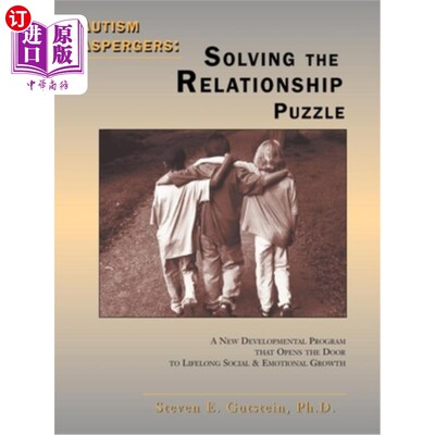 海外直订Autism / Aspergers: Solving the Relationship Puzzle: Solving the Relationship Pu 自闭症/亚斯伯格症:解决关系