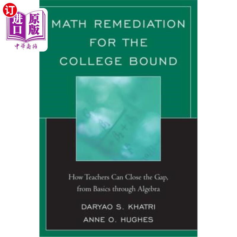 海外直订Math Remediation for the College Bound: How Teachers Can Close the Gap, from the 面向大学学生的数学补习：教