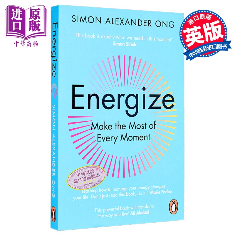 活力充沛 充分利用每一刻 西蒙亚历山大翁 Energize Make the Most of Every Moment 英文原版 Simon Alexander Ong【中商原?