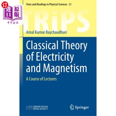 海外直订Classical Theory of Electricity and Magnetism 经典电磁学理论