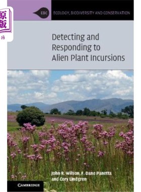 海外直订Detecting and Responding to Alien Plant Incursions 探测和响应外来植物入侵