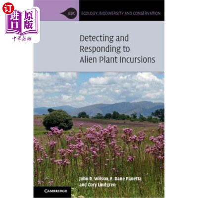 海外直订Detecting and Responding to Alien Plant Incursions 探测和响应外来植物入侵
