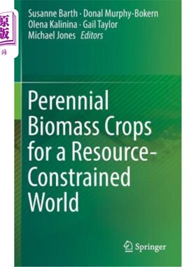 海外直订Perennial Biomass Crops for a Resource-Constrained World 资源有限世界的多年生生物质作物