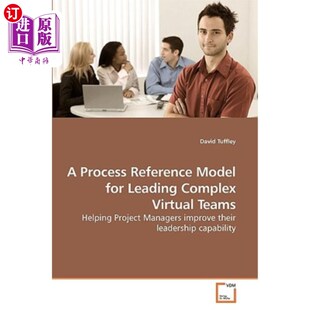 Process 带领复杂虚拟团队 Model 过程参考模型 for Complex Leading 海外直订A Teams Virtual Reference