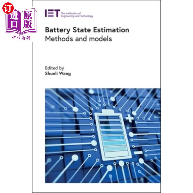 海外直订Battery State Estimation: Methods and Models 电池状态估计:方法和模型