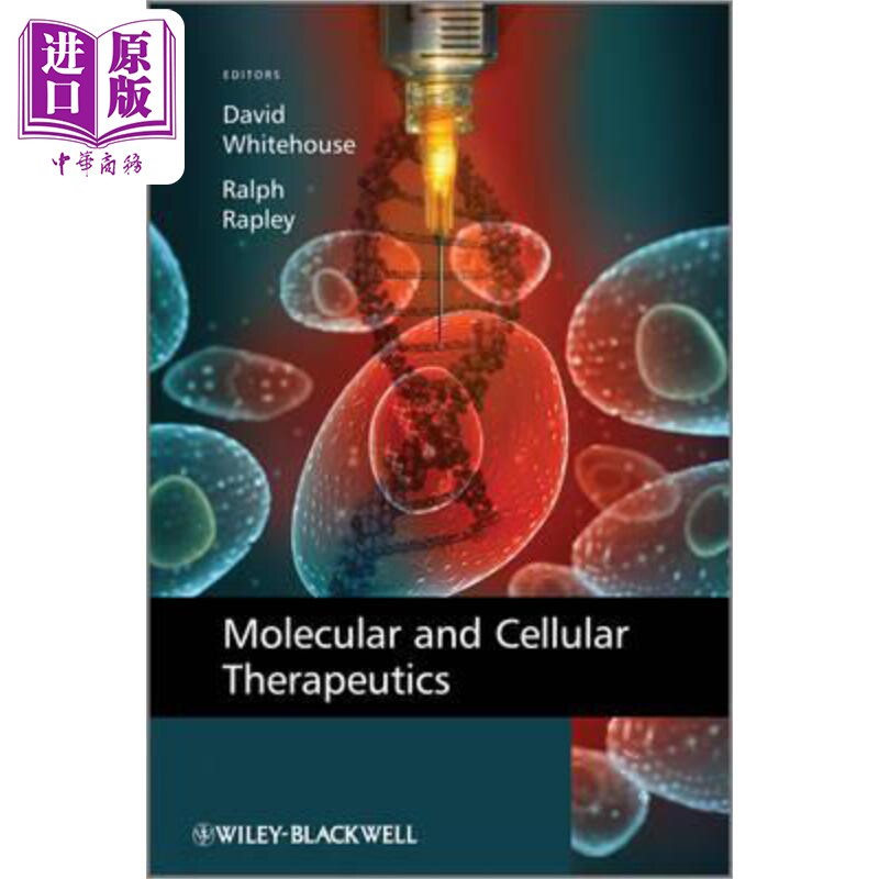 现货 分子与细胞疗法 Molecular and Cellular Therapeutics 英文原版 David Whitehouse 中商原版