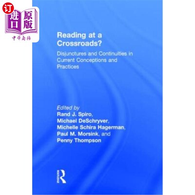 海外直订Reading at a Crossroads?: Disjunctures and Continuities in Current Conceptions a 在十字路口读书当前概念和实