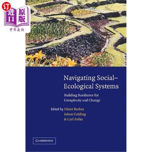 海外直订Navigating Social-Ecological Systems: Building Resilience for Complexity and Cha 导航社会生态系统：构建应对
