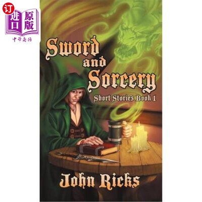 海外直订Sword and Sorcery: Short Stories Book 1 剑与魔法:短篇小说集1