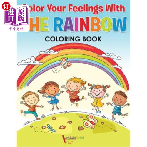 海外直订Color Your Feelings With The Rainbow Coloring Book 用彩虹涂色本给你的感觉上色