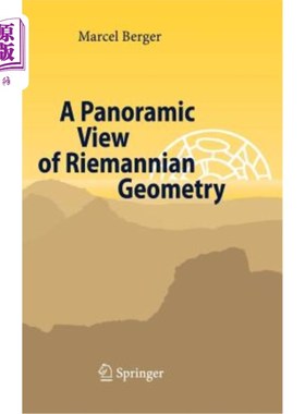 海外直订A Panoramic View of Riemannian Geometry 黎曼几何的全景图