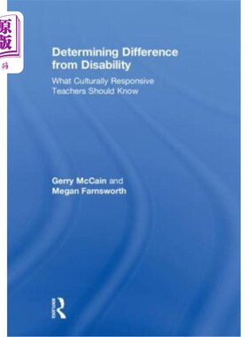 海外直订Determining Difference from Disability: What Culturally Responsive Teachers Shou 确定与残疾的区别：有文化反