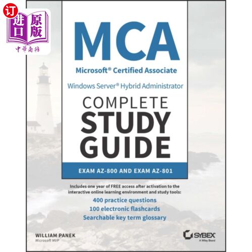 海外直订MCA Windows Server Hybrid Administrator Complete... MCA Windows服务器混合管理员完整的学习指南与400个实践测