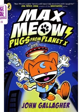 海外直订Max Meow Book 3: Pugs from Planet X 《Max喵》第三册：来自X星球的哈巴狗