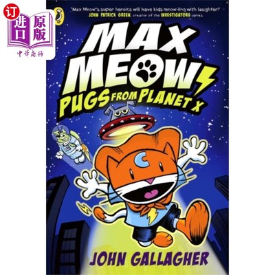 海外直订Max Meow Book 3: Pugs from Planet X 《Max喵》第三册：来自X星球的哈巴狗