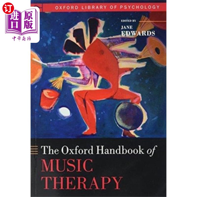 海外直订Oxford Handbook of Music Therapy 牛津音乐治疗手册