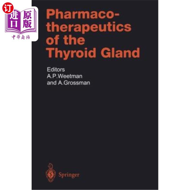 海外直订医药图书Pharmacotherapeutics of the Thyroid Gland 甲状腺药物疗法