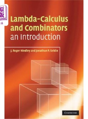 海外直订Lambda-Calculus and Combinators: An Introduction Lambda-Calculus和组合器：简介
