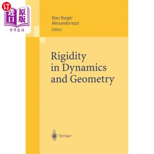 海外直订Rigidity in Dynamics and Geometry: Contributions from the Programme Ergodic Theo 动力学和几何学中的刚度：来