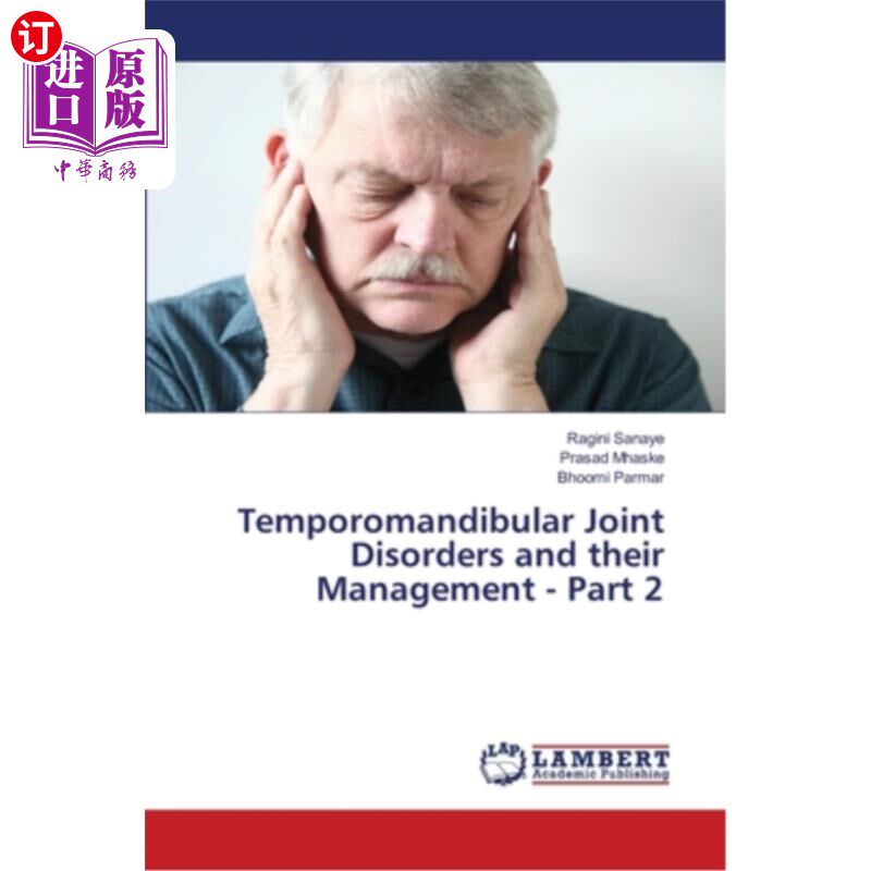 海外直订医药图书Temporomandibular Joint Disorders and their Management - Part 2 颞下颌关节疾病及其治疗-第2部分