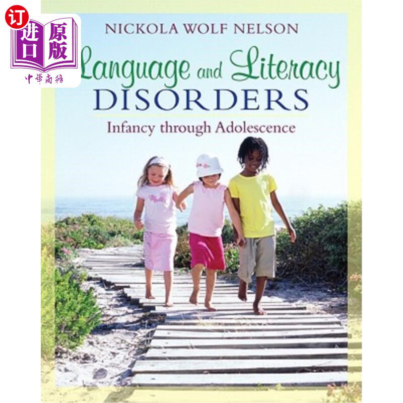 海外直订Language and Literacy Disorders: Infancy Through Adolescence 语言和读写障碍:婴儿期到青春期