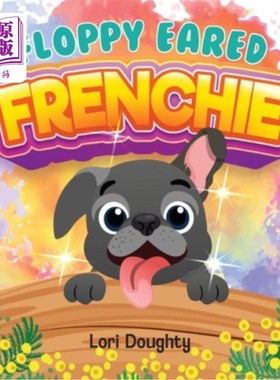 海外直订Floppy Eared Frenchie 软耳法国狗