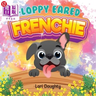 海外直订Floppy Eared Frenchie 软耳法国狗